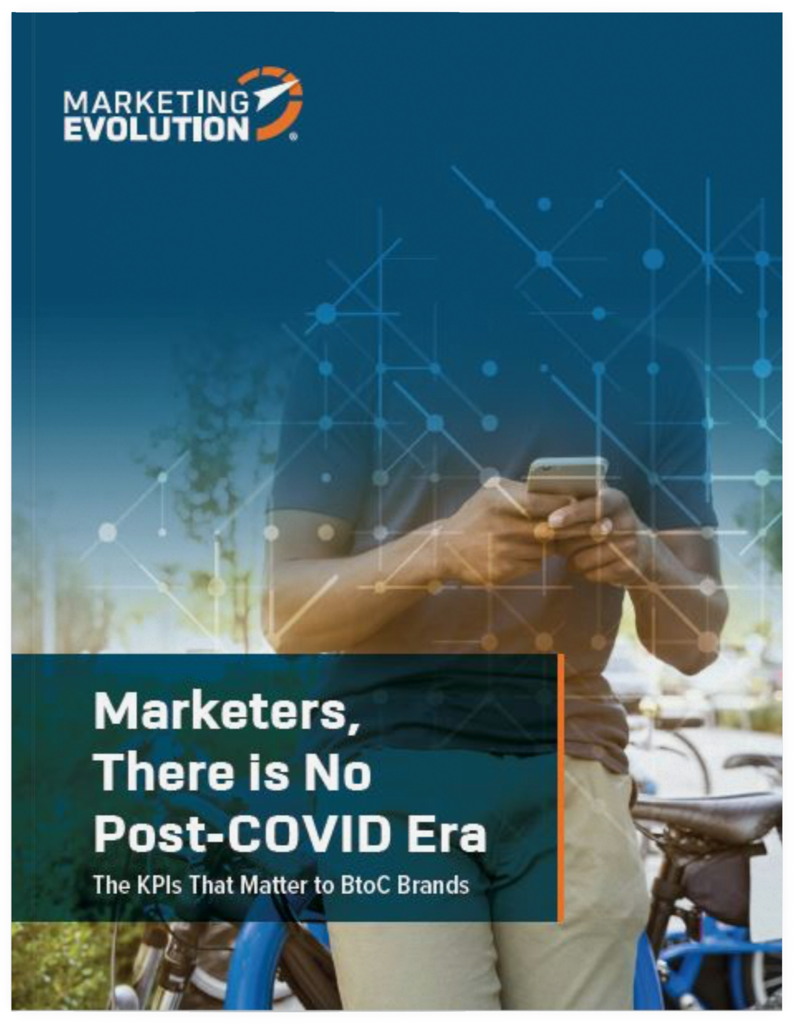 Marketers, There is No Post-COVID Era