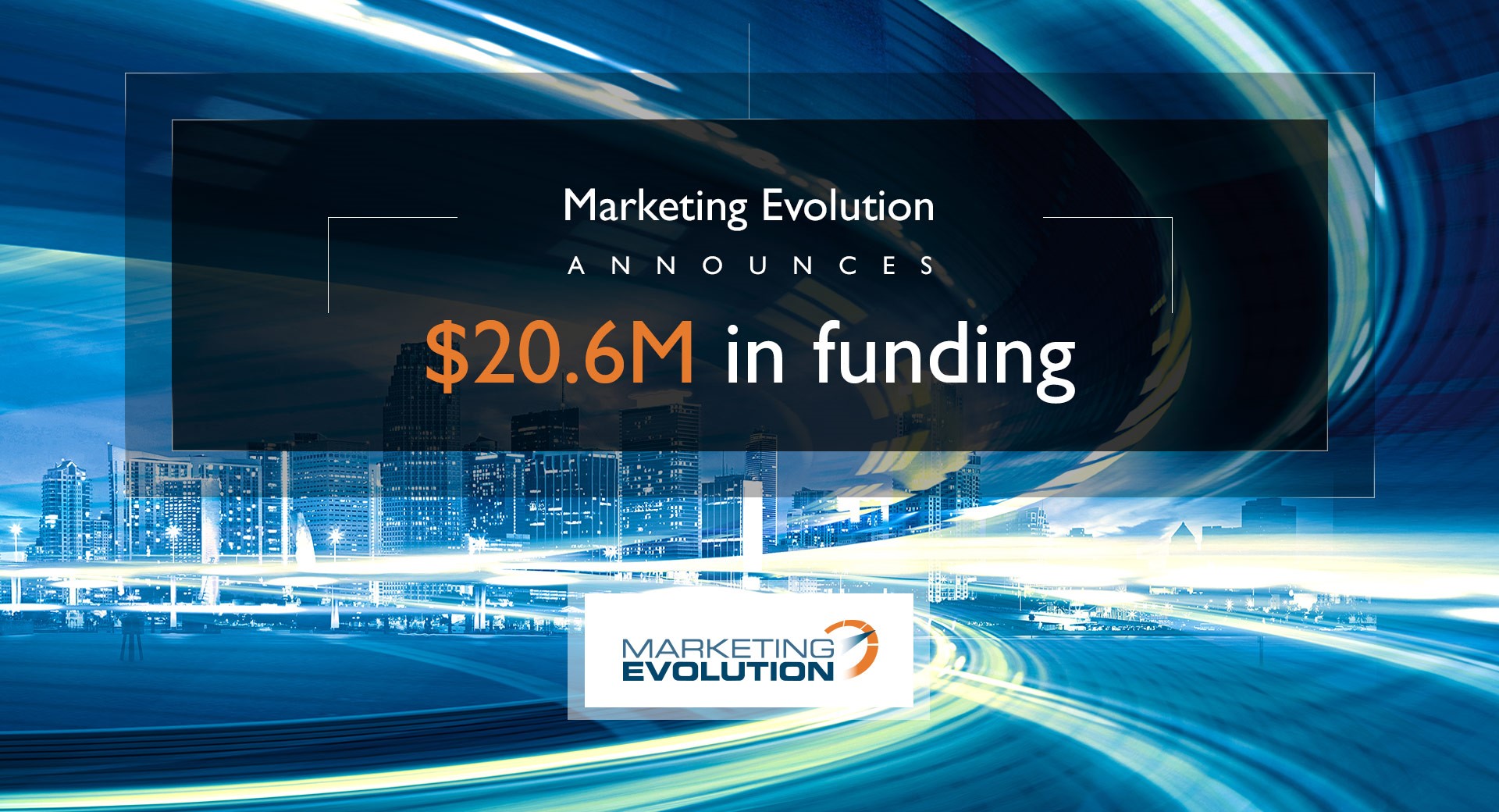 Marketing Evolution Announces Funding2-1